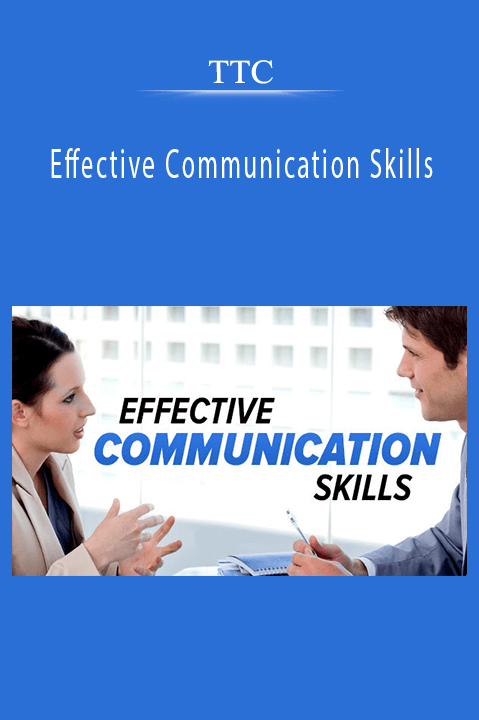 TTC - Effective Communication Skills