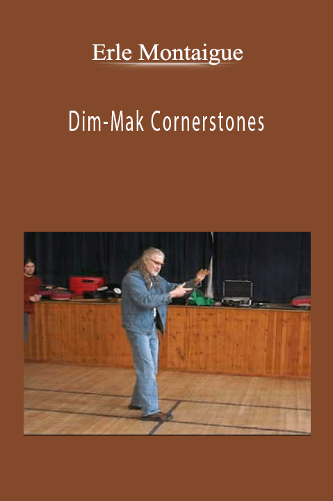 Erle Montaigue - Dim-Mak Cornerstones