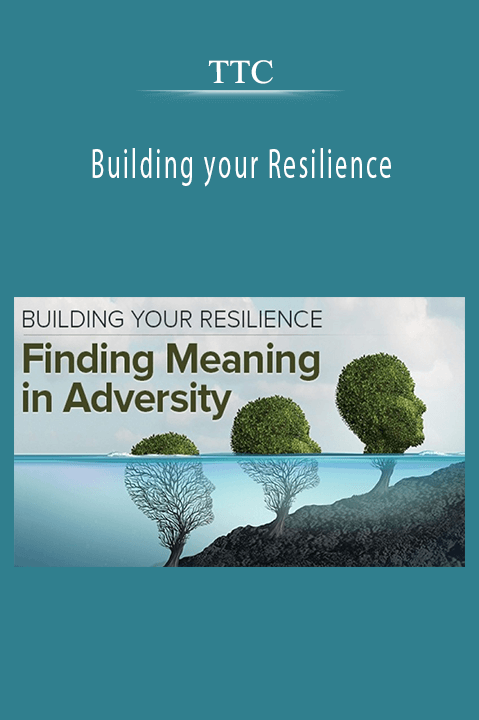 TTC - Building your Resilience