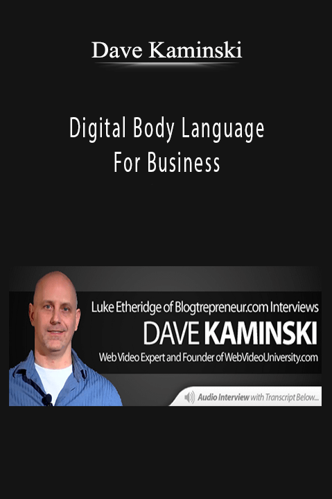 Dave Kaminski - Digital Body Language For Business