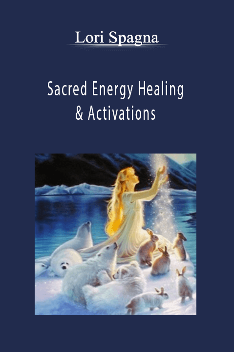 Lori Spagna - Sacred Energy Healing & Activations