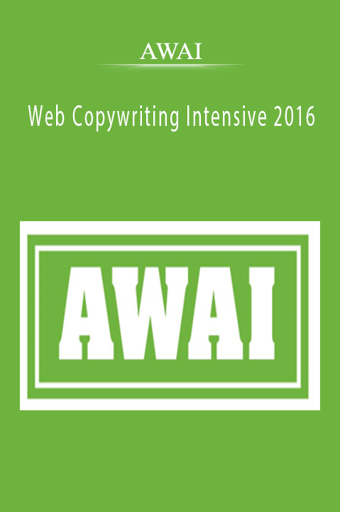 AWAI - Web Copywriting Intensive 2016