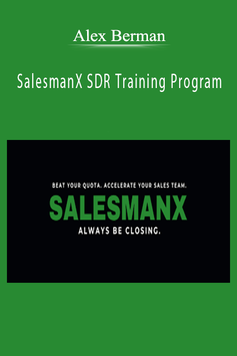 Alex Berman - SalesmanX SDR Training Program