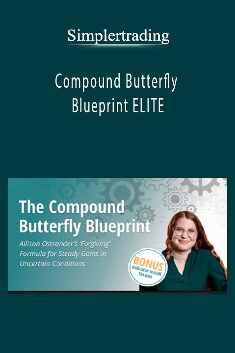 Compound Butterfly Blueprint ELITE - Simplertrading