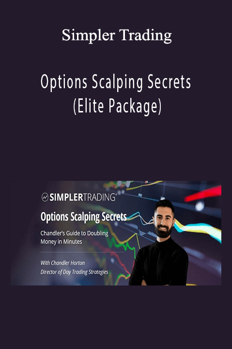 Options Scalping Secrets (Elite Package) - Simpler Trading